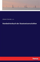 Handwörterbuch der Staatswissenschaften