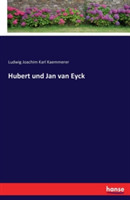 Hubert und Jan van Eyck