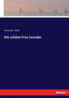 schöne Frau Leander