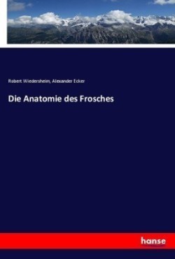 Anatomie des Frosches