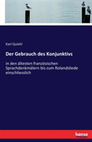 Gebrauch des Konjunktivs