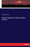 Kritik der Quellen zum Leben des ältern Gracchus