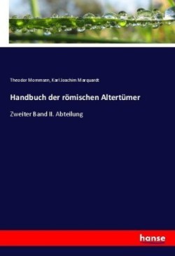 Handbuch der r�mischen Altert�mer