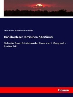 Handbuch der römischen Altertümer