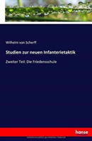 Studien zur neuen Infanterietaktik