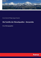 Familie der Rüsselquallen - Geryonida