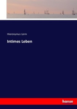 Intimes Leben