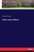 Leben Justus Mösers