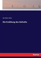 Erzählung des Hofraths