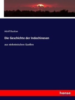 Geschichte der Indochinesen