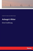 Aslauga's Ritter