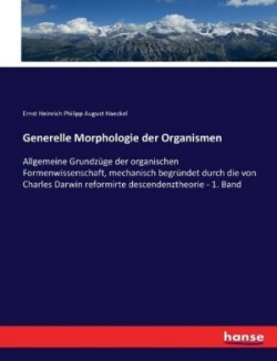 Generelle Morphologie der Organismen