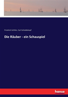 Räuber - ein Schauspiel