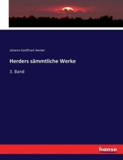 Herders sämmtliche Werke