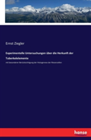 Experimentelle Untersuchungen über die Herkunft der Tuberkelelemente