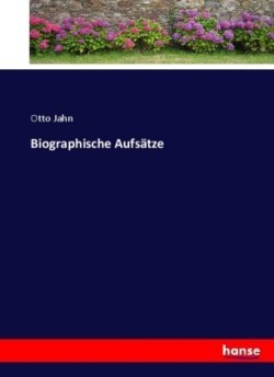 Biographische Aufsätze