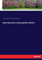 René Descartes' philosophiche Werke