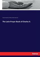 Latin Prayer Book of Charles II.