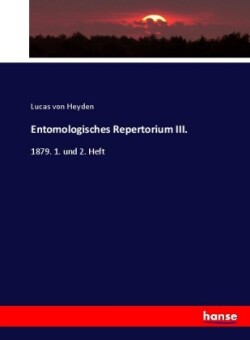 Entomologisches Repertorium III.