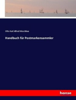 Handbuch für Postmarkensammler