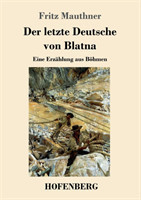 letzte Deutsche von Blatna