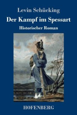 Kampf im Spessart
