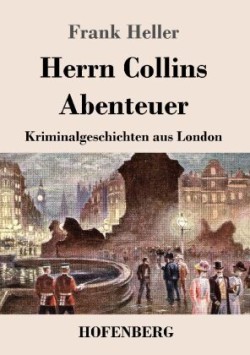 Herrn Collins Abenteuer