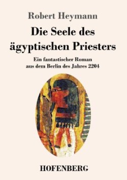 Seele des ägyptischen Priesters