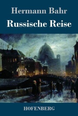 Russische Reise