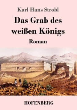 Grab des weißen Königs