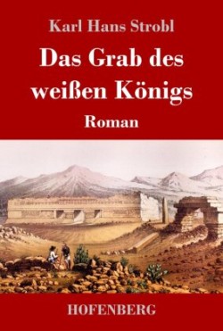 Grab des weißen Königs