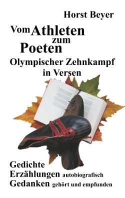 Vom Athleten zum Poeten: Olympischer Zehnkampf in Versen