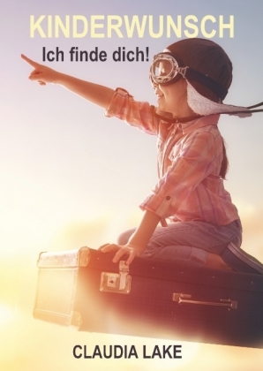 KINDERWUNSCH - Ich finde dich!