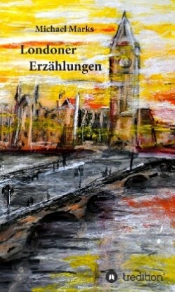 Londoner Erzählungen