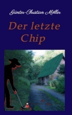 Der letzte Chip