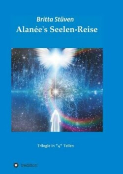 Alanée's Seelen-Reise