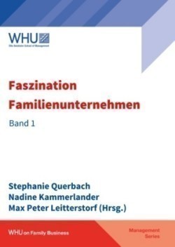 Faszination Familienunternehmen. Bd.1