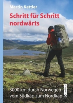 Schritt für Schritt nordwärts