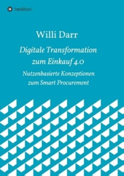 Digitale Transformation zum Einkauf 4.0