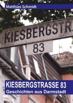 Kiesbergstraße 83