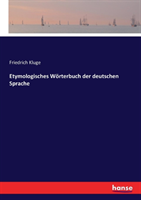 Etymologisches Wörterbuch der deutschen Sprache