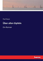 Über allen Gipfeln