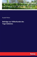 Beiträge zur Völkerkunde des Togo-Gebietes