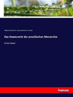 Staatsrecht der preußischen Monarchie