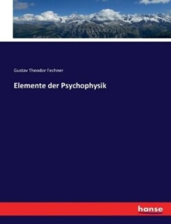 Elemente der Psychophysik