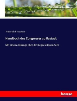 Handbuch des Congresses zu Rastadt