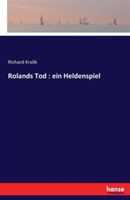 Rolands Tod