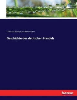 Geschichte des deutschen Handels