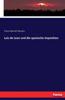 Luis de Leon und die spanische Inquisition