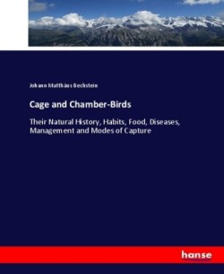 Cage and Chamber-Birds